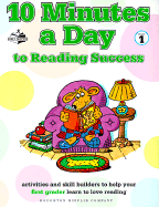 10 Minutes a Day to Reading Success for First Graders