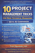 10 Project Management Tricks for Non-Technical Managers - With AI Companion