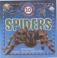 10 Things You Should Know about Spiders