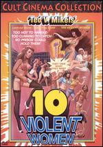 10 Violent Women