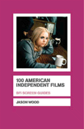 100 American Independent Films