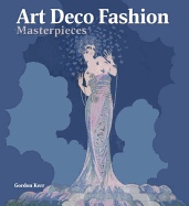 100 Art Deco Fashion Masterpieces