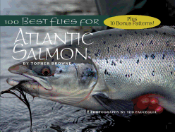 100 Best Flies for Atlantic Salmon