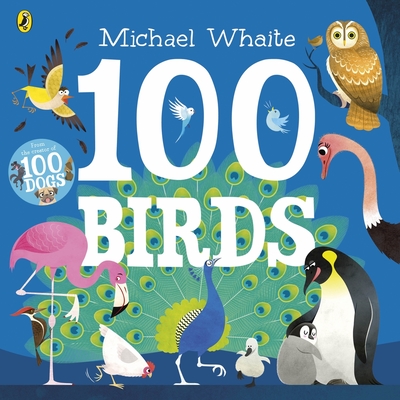 100 Birds - Whaite, Michael