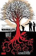 100 Bullets Vol. 13: Wilt