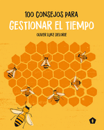 100 Consejos Para Gestionar El Tiempo