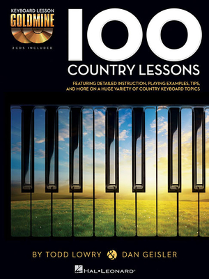 100 Country Lessons - Lowry, Todd, and Geisler, Dan