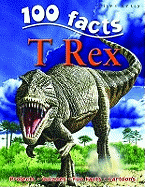 100 Facts T- Rex
