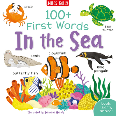 100+ First Words: In the Sea - Miles Kelly