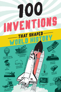 100 inventions that shaped world history