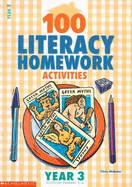 100 Literacy Homework Activities for Year 3
