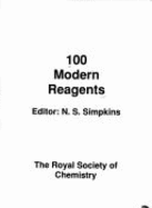 100 Mod Reagents - Simpkins, and Royal Society of Chemistry (Editor)