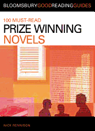 100 Must-Read Prize-Winning Novels: Discover Your Next Great Read...