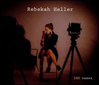 100 Names - Rebekah Heller (bassoon)