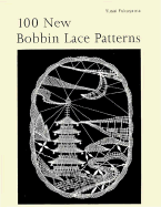 100 New Bobbin Lace Patterns