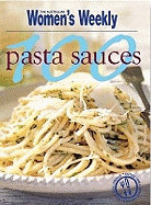 100 Pasta Sauces