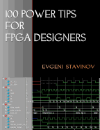 100 Power Tips for FPGA Designers