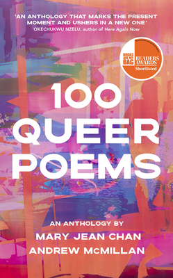 100 Queer Poems - McMillan, Andrew (Editor), and Chan, Mary Jean (Editor), and Vuong, Ocean (Contributions by)