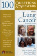 100 Questions & Answers about Lung Cancer - Parles, Karen, and Schiller, Joan H, and Cipau, Amy, MBA