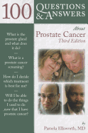 100 Questions & Answers about Prostate Cancer: .