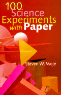 100 Science Experiments with Paper