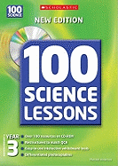 100 Science Lessons for Year 3