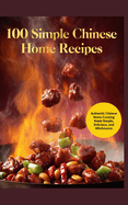 100 Simple Chinese Home Recipes