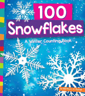 100 Snowflakes: A Winter Counting Book