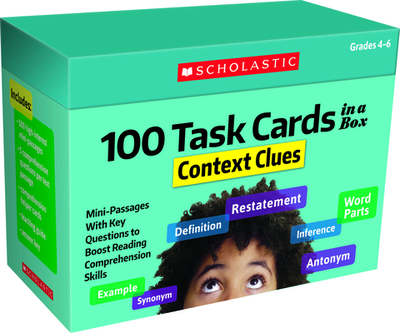 100 Task Cards in a Box: Context Clues - Scholastic