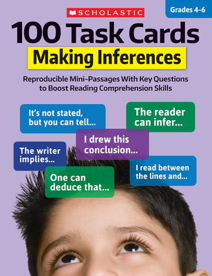 100 Task Cards: Making Inferences - Ghiglieri, Carol