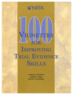 100 Vignettes for Improving Trial Evidence Skills: Making and Meeting Objections