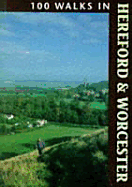 100 Walks in Hereford & Worcester