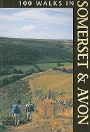 100 Walks in Somerset and Avon