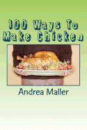 100 Ways to Make Chicken