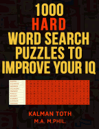 1000 Hard Word Search Puzzles to Improve Your IQ