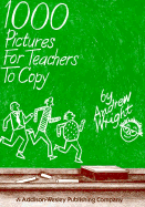 1000 Pictures for Teachers to Copy