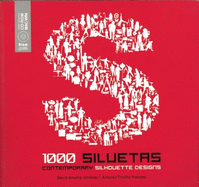 1000 Siluetas: Contemporary Silhouette Designs