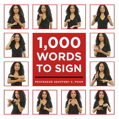 1000 Words to Sign - Poor, Geoffrey