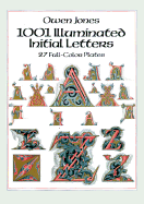 1001 Illuminated Initial Letters: 27 Full-Color Plates