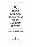 1001 Things Everyone Should Know about a