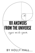 101 Answers from the Universe: Eyes Wide Open