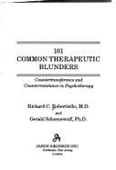 101 Common Therapeutic Blunders