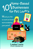 101 Home-Based Businesses for Pet Lovers