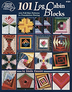 101 Log Cabin Blocks
