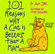 101 Reasons Why a Cat is Better Than a Man