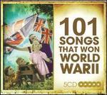 101 Songs That Won World War II