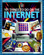 101 Things to Do on the Internet
