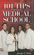 101 Tips on Getting Into Medical School