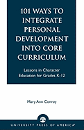101 Ways to Integrate Personal Development Into Core Curriculum