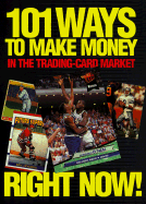 101 Ways to Make Money in the